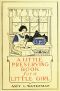 [Gutenberg 44848] • A Little Preserving Book for a Little Girl